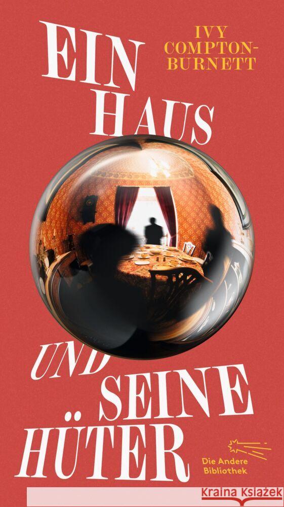 Ein Haus und seine Hüter Compton-Burnett, Ivy 9783847704690 AB - Die Andere Bibliothek - książka