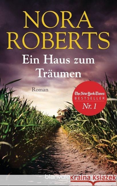 Ein Haus zum Träumen : Roman Roberts, Nora 9783734106774 Blanvalet - książka