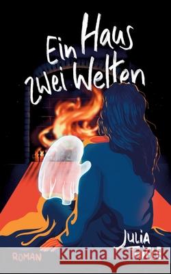 Ein Haus, zwei Welten Julia Thiele 9783759736505 Bod - Books on Demand - książka