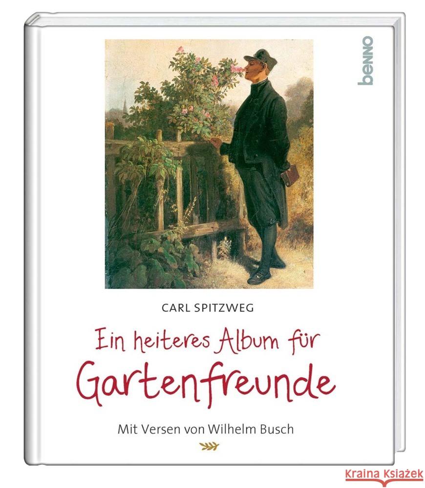 Ein heiteres Album für Gartenfreunde Spitzweg, Carl, Busch, Wilhelm 9783746260983 St. Benno - książka