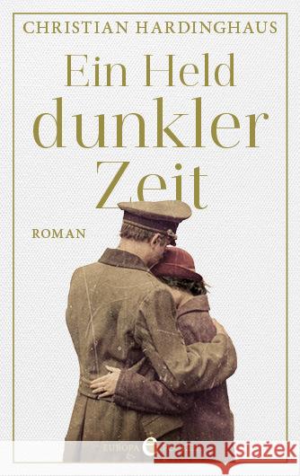 Ein Held dunkler Zeit Hardinghaus, Christian 9783958903746 Europa Verlag München - książka