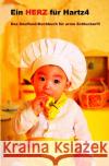 Ein Herz für Hartz4 Labchir, Lara 9783754114520 epubli