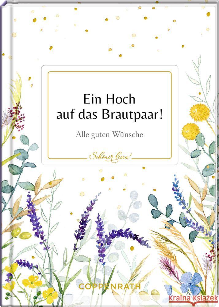 Ein Hoch auf das Brautpaar!  9783649644569 Coppenrath, Münster - książka