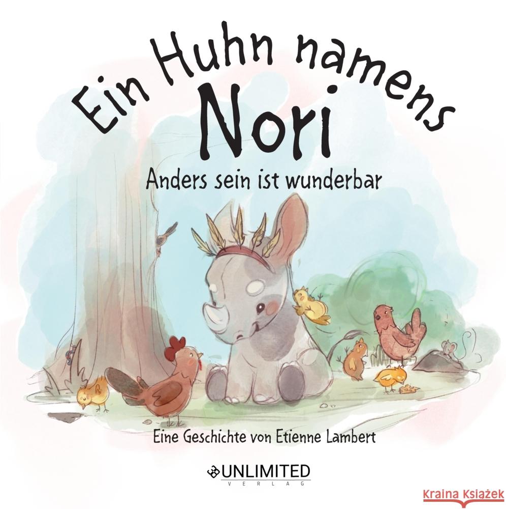 Ein Huhn namens Nori Lambert, Etienne 9783952594575 Unlimited - książka