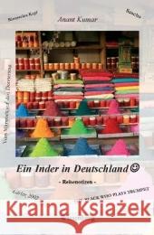 Ein Inder in Deutschland : Reisenotizen Kumar, Anant 9783939518914 Wiesenburg - książka