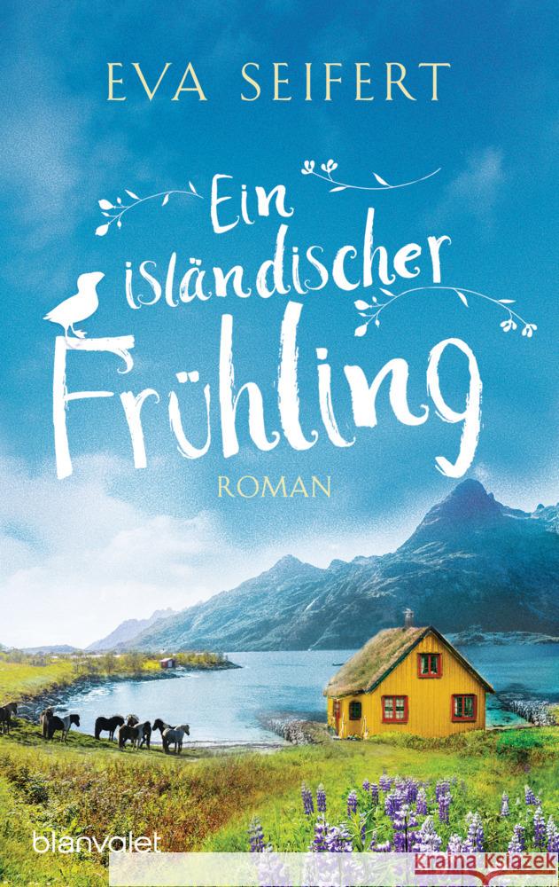 Ein isländischer Frühling Seifert, Eva 9783734111341 Blanvalet - książka