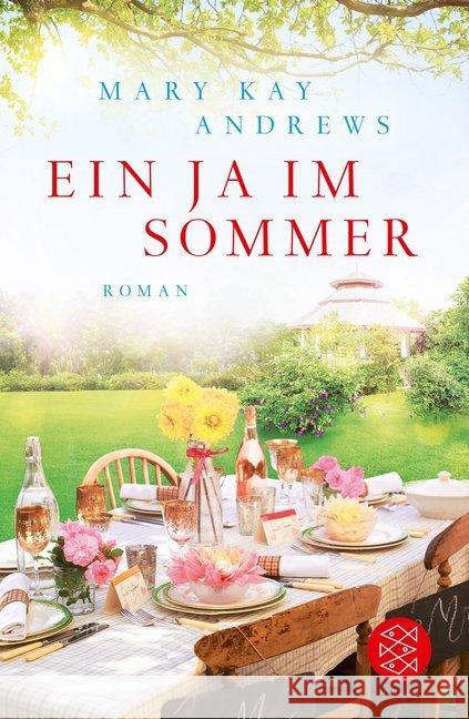 Ein Ja im Sommer : Roman Andrews, Mary Kay 9783596032334 FISCHER Taschenbuch - książka