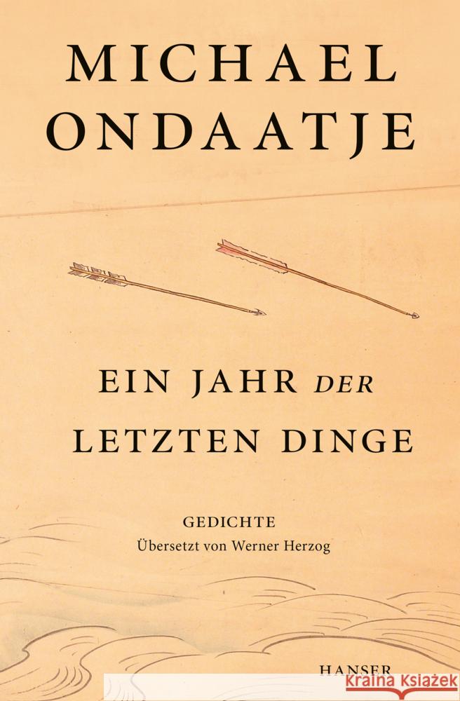 Ein Jahr der letzten Dinge Ondaatje, Michael 9783446280137 Hanser - książka