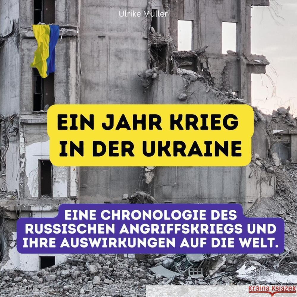 Ein Jahr Krieg in der Ukraine Müller, Ulrike 9783750534223 27amigos - książka