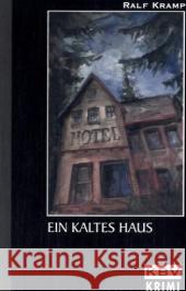 Ein kaltes Haus Kramp, Ralf   9783937001098 KBV - książka