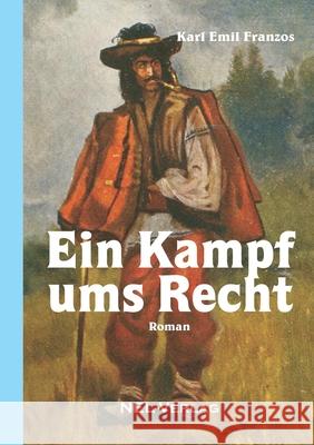 Ein Kampf ums Recht, Roman Karl Emil Franzos 9780244980276 Lulu.com - książka