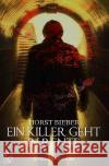 EIN KILLER GEHT IN RENTE Bieber, Horst 9783753156422 epubli
