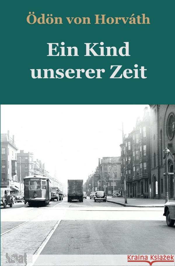 Ein Kind unserer Zeit von Horváth, Ödön 9783750291850 epubli - książka