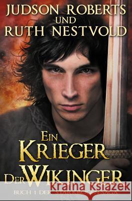 Ein Krieger der Wikinger Nestvold, Ruth 9780988922464 Northman Books - książka