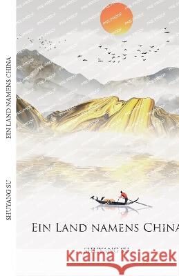Ein Land namens China Association for the Advancement of Assis   9783960746973 Herzsprung-Verlag - książka
