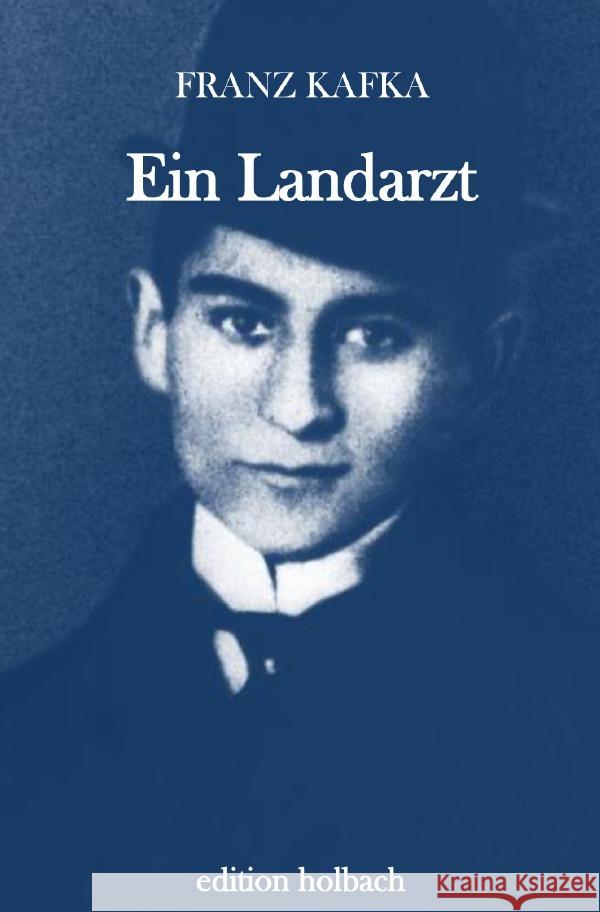 Ein Landarzt : Kleine Erzählungen Kafka, Franz 9783750297845 epubli - książka