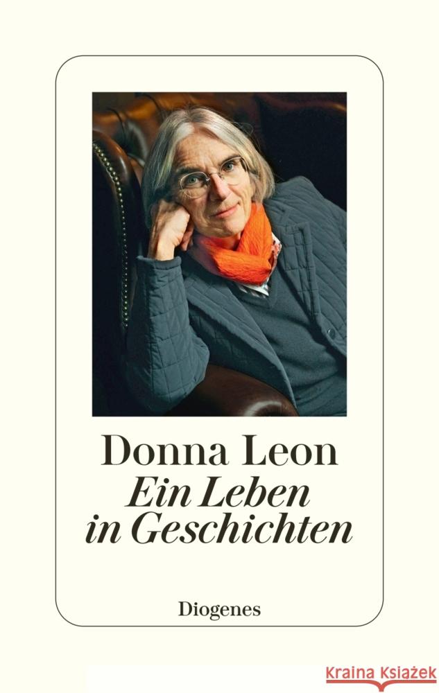 Ein Leben in Geschichten Leon, Donna 9783257072099 Diogenes - książka