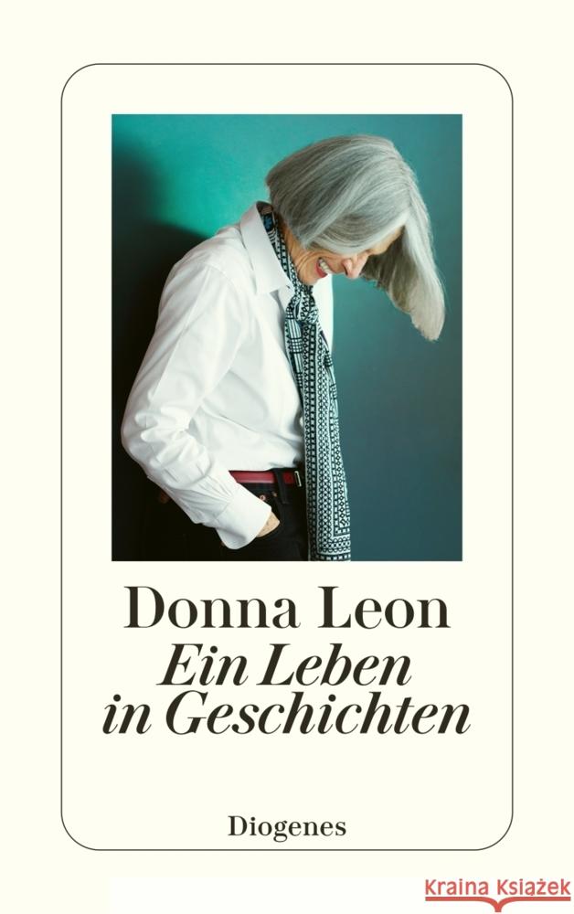 Ein Leben in Geschichten Leon, Donna 9783257247350 Diogenes - książka