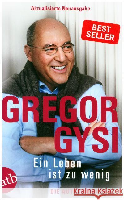 Ein Leben ist zu wenig : Die Autobiographie Gysi, Gregor 9783746635200 Aufbau TB - książka