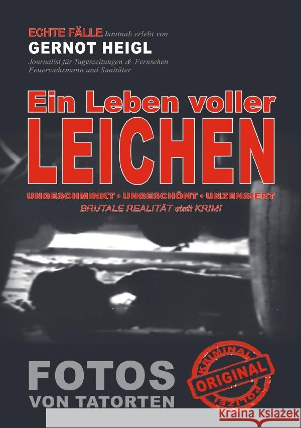 Ein Leben voller Leichen Heigl, Gernot 9783754938492 epubli - książka