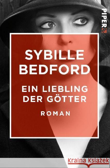 Ein Liebling der Götter : Roman Bedford, Sybille 9783492550604 Piper Edition - książka