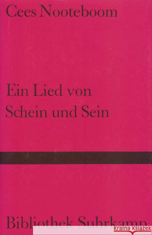 Ein Lied von Schein und Sein Nooteboom, Cees 9783518220245 Suhrkamp Verlag - książka