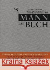 Ein Mann - Ein Buch Augustin, Eduard Keisenberg, Philipp von Zaschke, Christian 9783442471829 GOLDMANN - książka