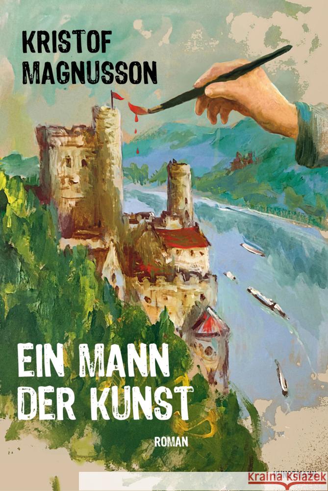 Ein Mann der Kunst Magnusson, Kristof 9783956143823 Verlag Antje Kunstmann - książka