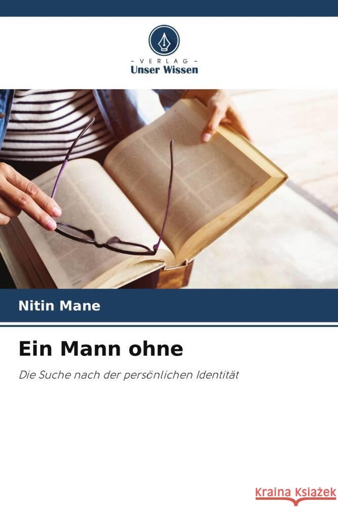 Ein Mann ohne Mane, Nitin 9786208571009 Verlag Unser Wissen - książka