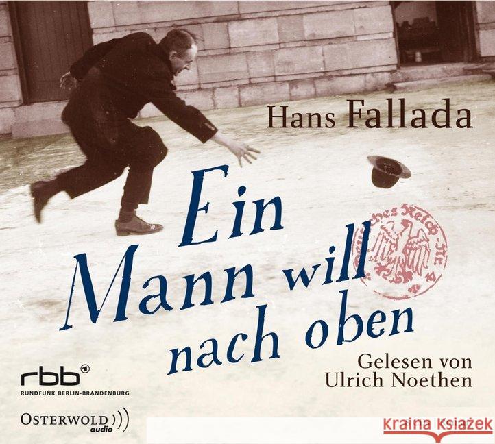 Ein Mann will nach oben, 8 Audio-CDs : Gekürzte Lesung Fallada, Hans 9783869521176 OSTERWOLDaudio - książka