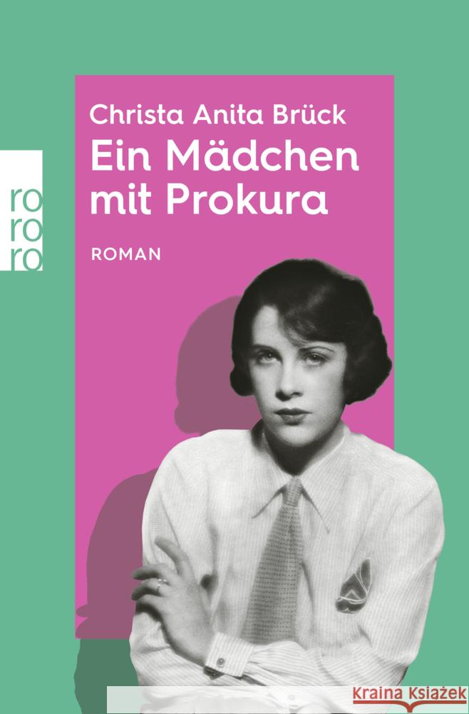 Ein Mädchen mit Prokura Brück, Christa Anita 9783499012969 Rowohlt TB. - książka