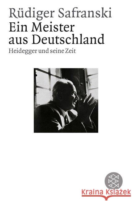 Ein Meister aus Deutschland : Heidegger und seine Zeit Safranski, Rüdiger   9783596151578 Fischer (TB.), Frankfurt - książka
