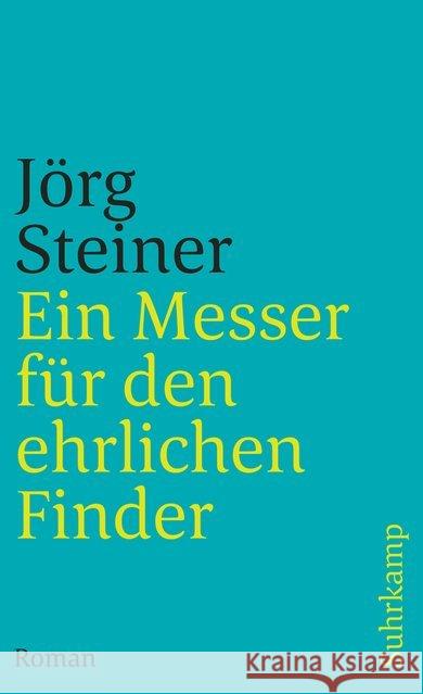 Ein Messer für den ehrlichen Finder Steiner, Jörg 9783518370834 Suhrkamp - książka