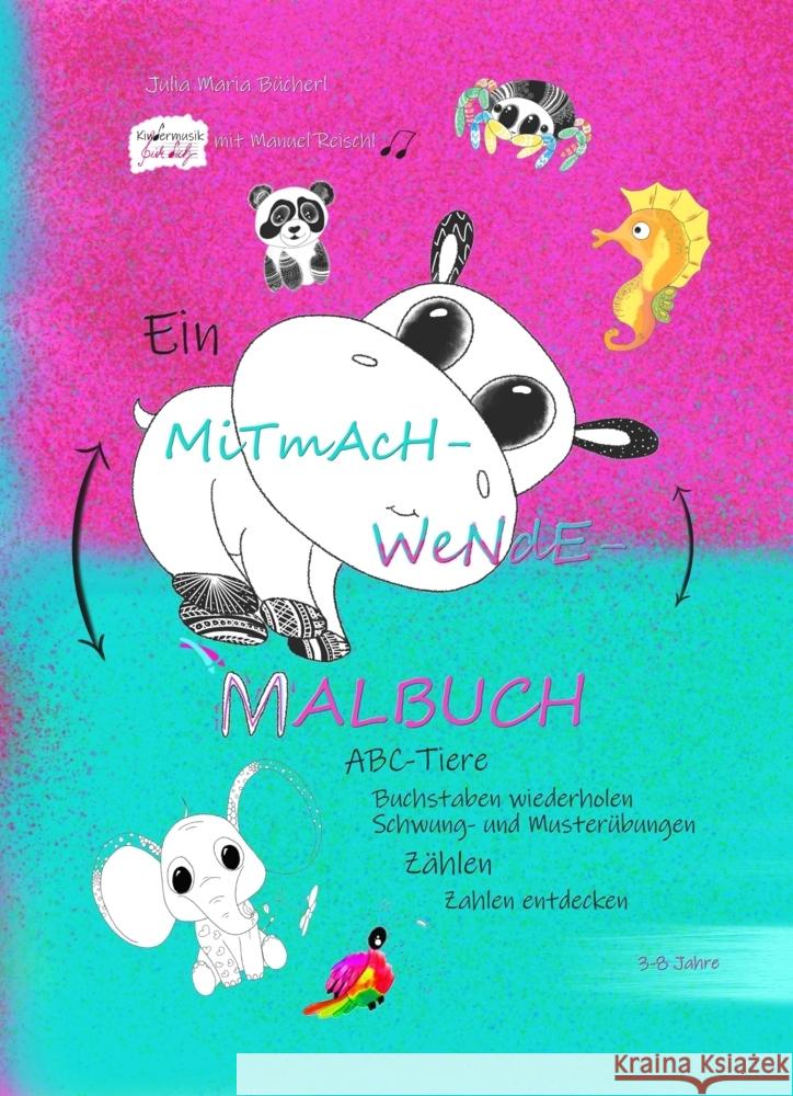 Ein Mitmach-Wende-Malbuch Bücherl, Julia Maria 9783989957817 Jmaverlag - książka