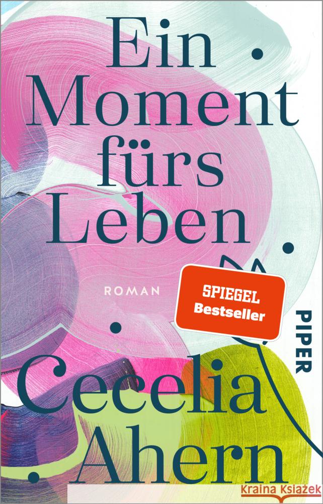 Ein Moment fürs Leben Ahern, Cecelia 9783492313933 Piper - książka