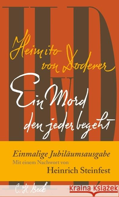 Ein Mord den jeder begeht : Roman. Mit einem Nachwort von Heinrich Steinfest Doderer, Heimito von 9783406699610 Beck - książka