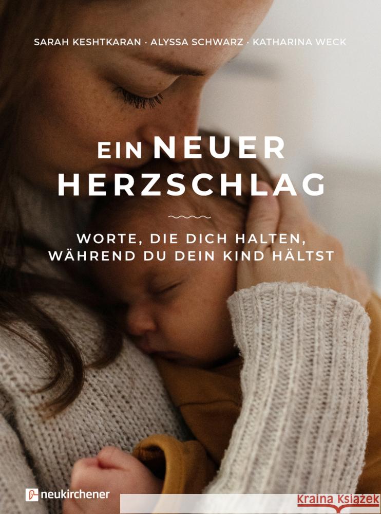 Ein neuer Herzschlag Keshtkaran, Sarah, Schwarz, Alyssa, Weck, Katharina 9783761570371 Neukirchener Verlag - książka