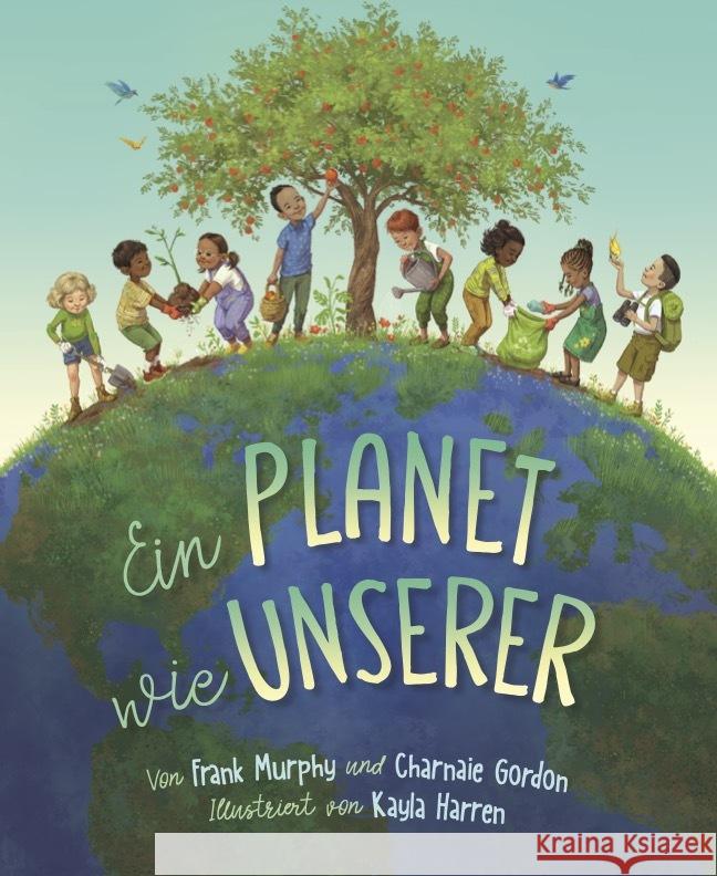 Ein Planet wie unserer Murphy, Frank, Gordon, Charnaie 9783949315220 Zuckersüss - książka