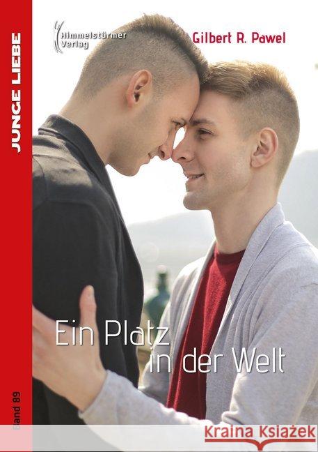 Ein Platz in der Welt Pawel, Gilbert R. 9783863617448 Himmelstürmer - książka