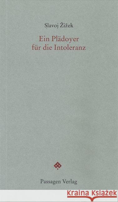 Ein Plädoyer für die Intoleranz Zizek, Slavoj 9783709201886 Passagen Verlag - książka