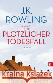 Ein plötzlicher Todesfall : Roman Rowling, Joanne K. 9783548285283 Ullstein TB - książka