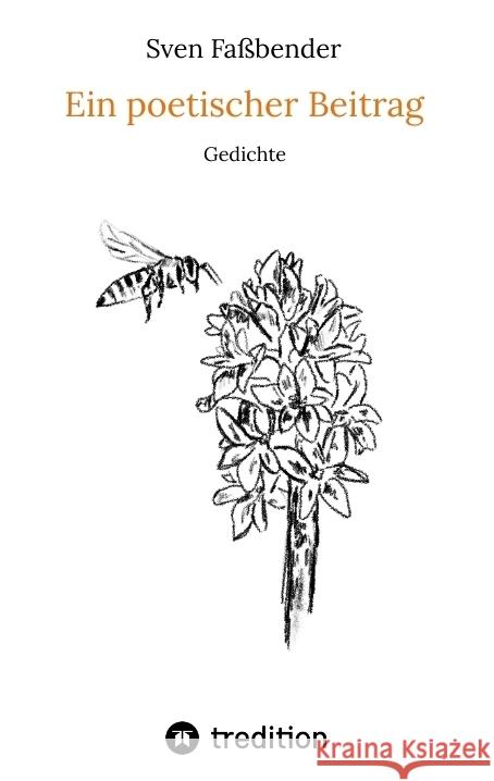 Ein poetischer Beitrag Faßbender, Sven 9783347931503 tredition - książka