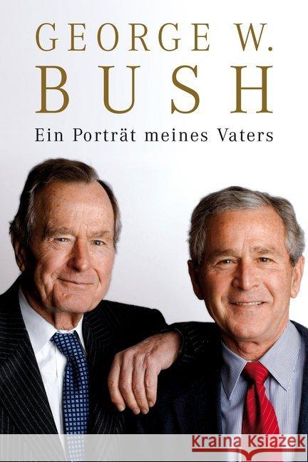 Ein Porträt meines Vaters Bush, George W. 9783854454854 Hannibal - książka