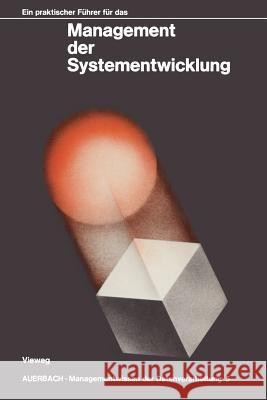 Ein Praktischer Führer Für Das Management Der Systementwicklung Hannan, James 9783528085780 Vieweg+teubner Verlag - książka