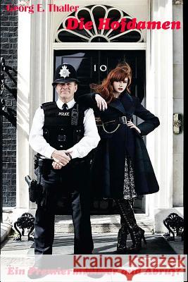 Ein Premierminister auf Abruf? Thaller, Georg Erwin 9781514716649 Createspace - książka