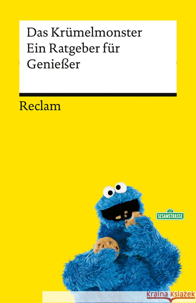Ein Ratgeber für Genießer Das Krümelmonster 9783150146941 Reclam, Ditzingen - książka