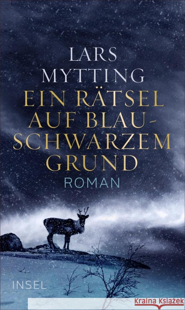 Ein Rätsel auf blauschwarzem Grund Mytting, Lars 9783458179399 Insel Verlag - książka