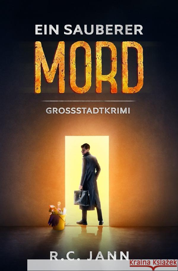 Ein sauberer Mord Jann, R. C. 9783752981247 epubli - książka