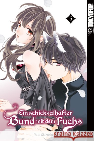 Ein schicksalhafter Bund mit dem Fuchs 05 Shiraishi, Yuki 9783842083936 Tokyopop - książka