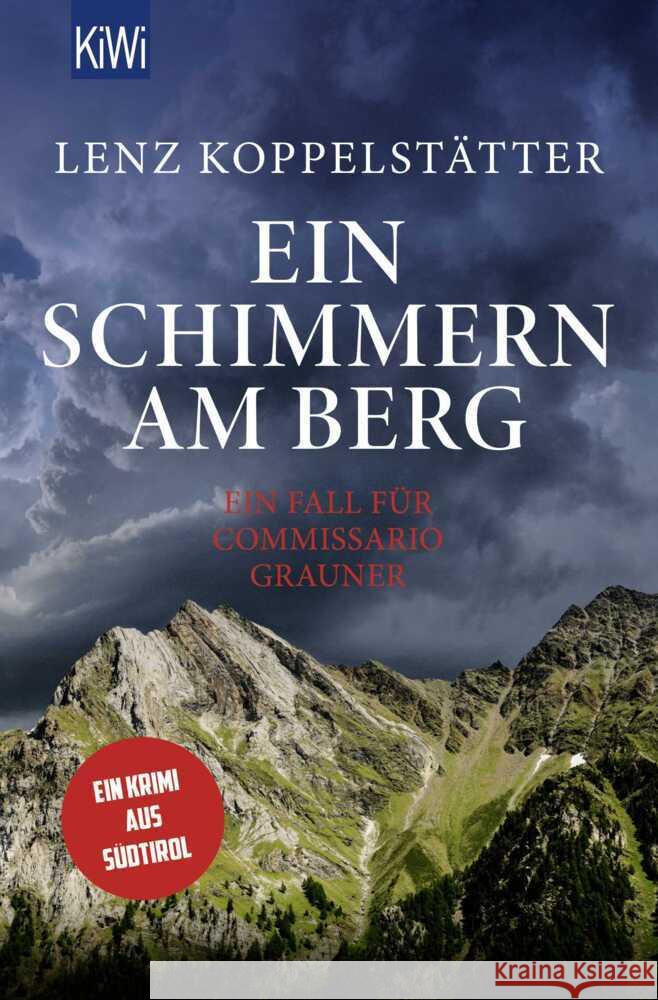 Ein Schimmern am Berg Koppelstätter, Lenz 9783462004779 Kiepenheuer & Witsch - książka